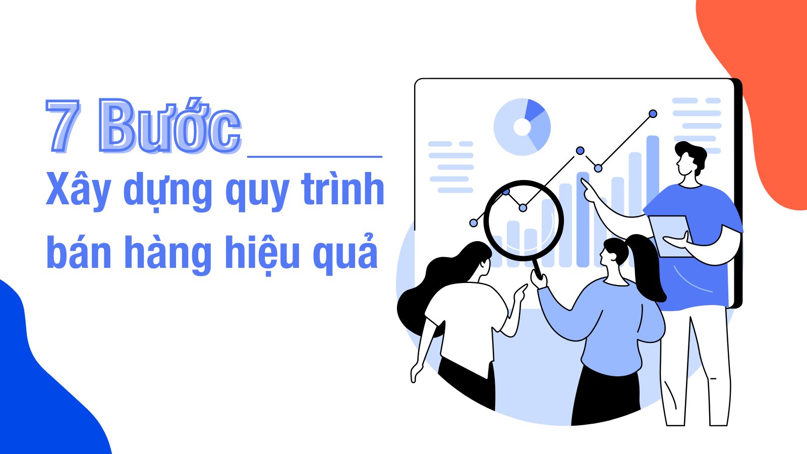 xây dựng quy trình 7 bước bán hàng