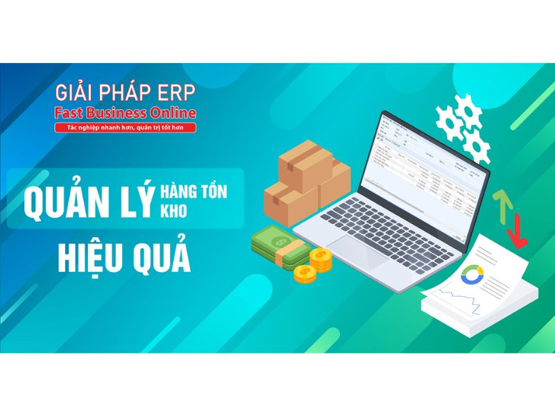 Phần mềm quản lý tồn kho Fast Business Online