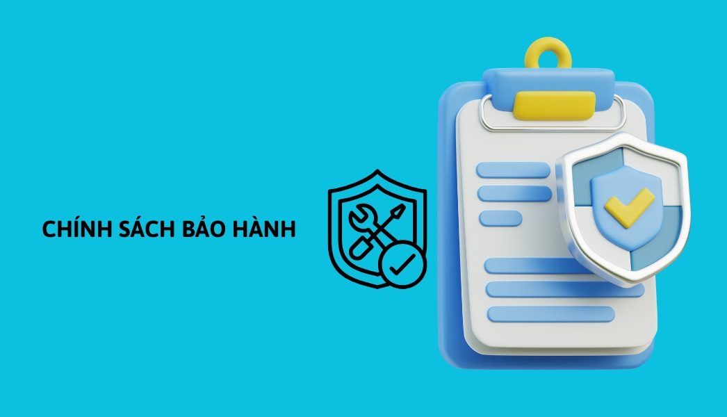 Chính sách bảo hành