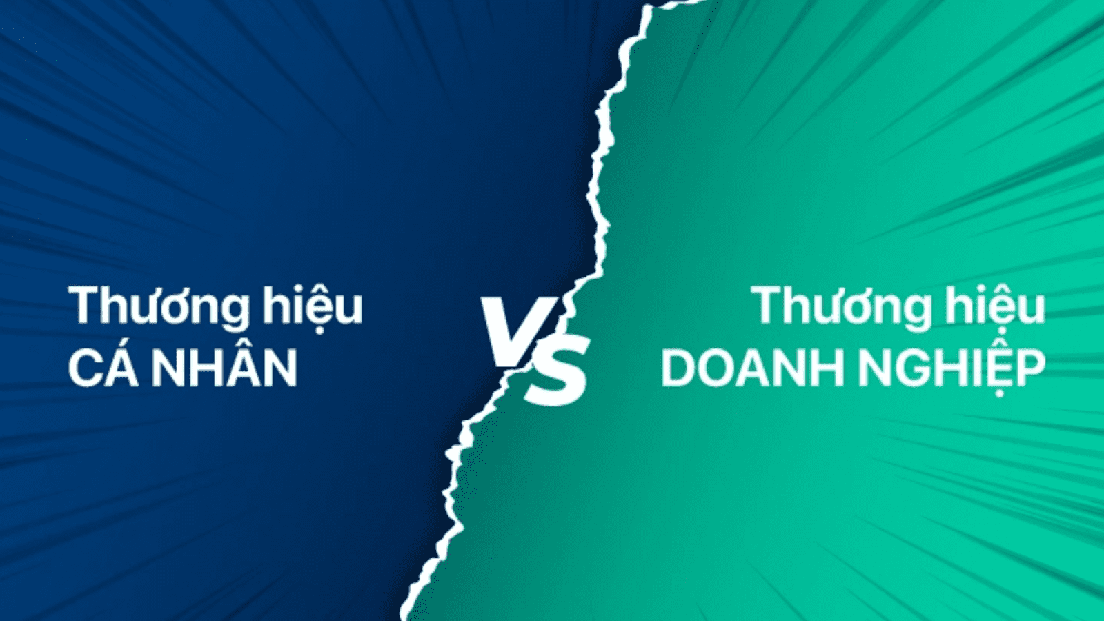 Thương hiệu cá nhân và thương hiệu doanh nghiệp